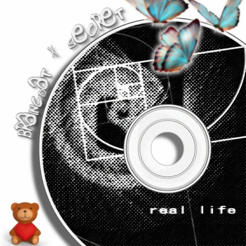 real life (+secret)