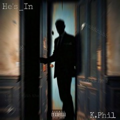 He's In