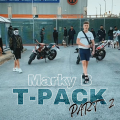MARKY B - TPACK PT.2