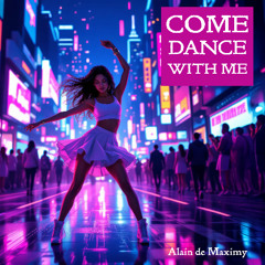Come dance with me!