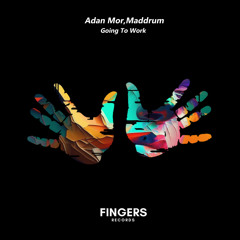 Adan Mor, Maddrum - Going To Work (Original Mix)