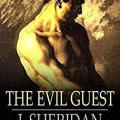 [EBOOK] Download The Evil Guest Annotated BY Joseph Sheridan Le Fanu Gratis Full