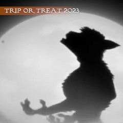 Trip Or Treat 2023 Mix