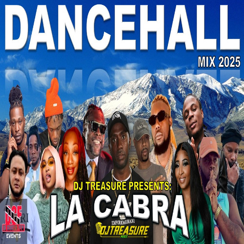 Stream Dancehall Mix 2025 — LA CABRA: Masicka, Valiant, Chronic