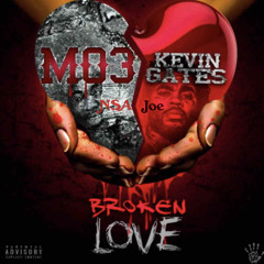 Mo3, Kevin Gates & NSA Joe - Broken Love (REMIX)