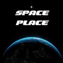 Space place[FREEDOWNLOAD]