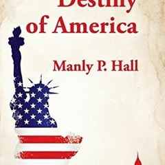 ( oWS ) Secret Destiny of America Hardcover by  Manly P Hall ( N4c7 )