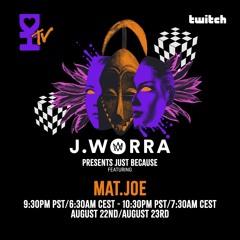 Love Stream 015 | J.Worra presents Just Because | Desert Hearts