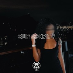 Superiority (Freaky Freaky) Wilz Remiix