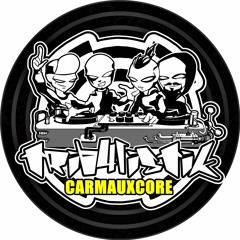 Carmauxcore - Trib4listik