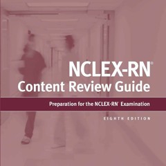 [PDF] NCLEX-RN Content Review Guide: Preparation for the NCLEX-RN Examination