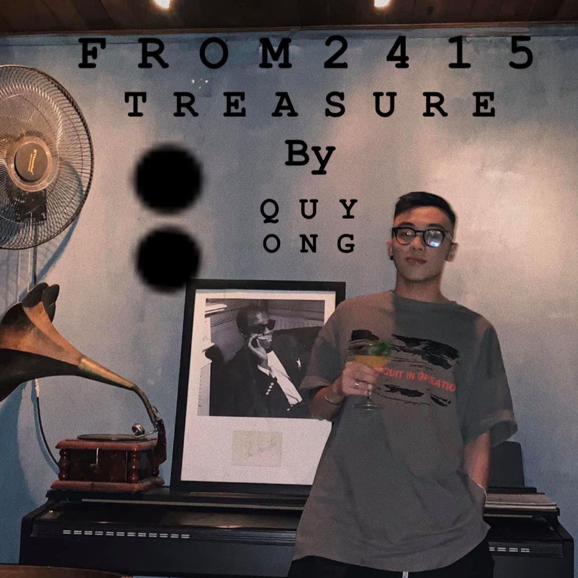Download From 2415 #Chapter1 : Treasure By Quy Ong
