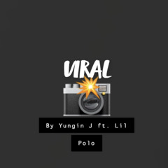Yungin J “Viral” ft Lil Polo Official Audio