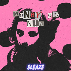 MONEY OR NUN (Prod. GREN808 x Synthetic)