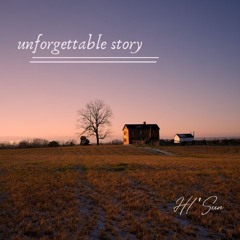 unforgettable story