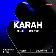 Glitch Club Series: Øblivion opening set