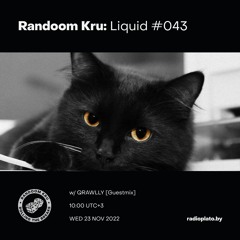 Liquid #043 w/ QRAWLLY (Guestmix)