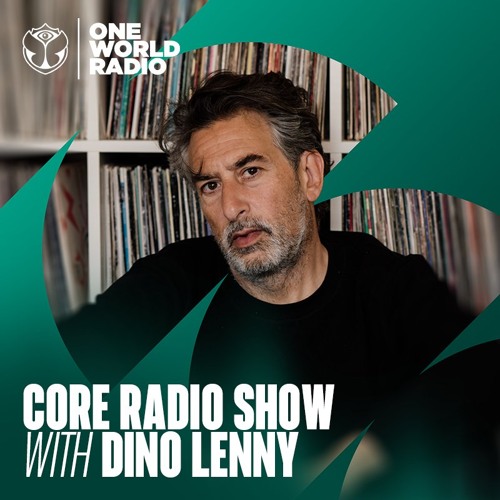 CORE Radio Show with Dino Lenny - August, 2026