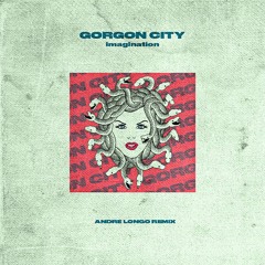 Imagination (Andre Longo VIP Mix) - Original By Gorgon City