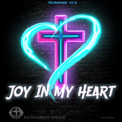 Joy In My Heart