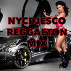 NEW REGGAETON MIX NYCDJESCO