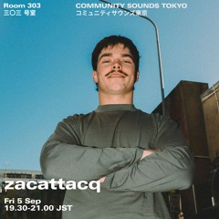 zacattacq ｜2025年9月5日｜#electronic #house