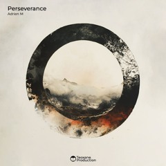 Adrien M - Perseverance