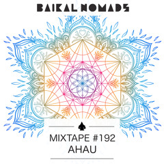 Mixtape #192 by Ahau