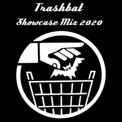 Trashbat Showcase Mix 2020 - Tracklist In Description!