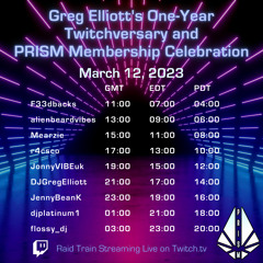 One-year Twitchversary and PRISM Membership Celebration Raid Train - 2023.03.12
