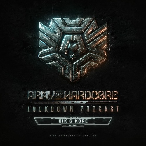 Cik & K.O.R.E @ Lockdown Podcast 017