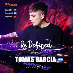 ReDefined Episode 73 feat. Tomas Garcia - January 2024 @ Proton Radio