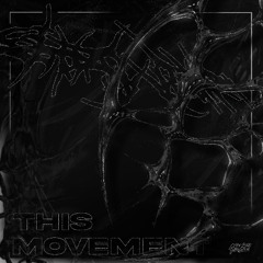 THIS MOVEMENT