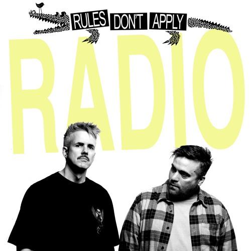 Rules Don't Apply Radio 069 - Walker & Royce Live at Academy LA