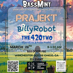 LATE SET BANGERS Billy Robot @ BassMint 3/28/2025