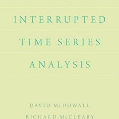 READ EPUB KINDLE PDF EBOOK Interrupted Time Series Analysis by  David McDowall,Richard McCleary,Brad