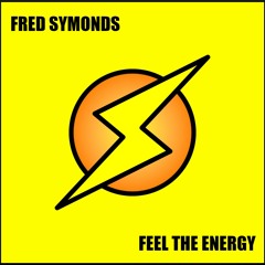 Fred Symonds - Feel The Energy (FREE DOWNLOAD)