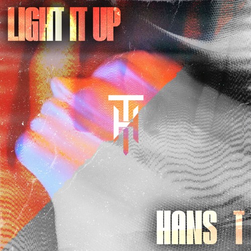 Light It Up (FREE DOWNLOAD)