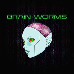 BrainWorms