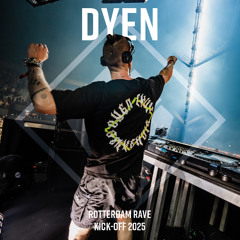 DYEN @ Rotterdam Rave 'Kick Off' 15-02-2025, Ahoy, Rotterdam