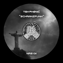 [FREE DL] SCHRANZFUNK - TSK PHØNIČ
