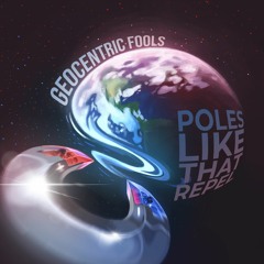 Poles Like That Repel