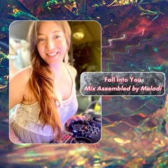 Fall Into You