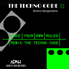 The Techno Code (ADENAH Remix)