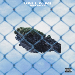 Valla Mı