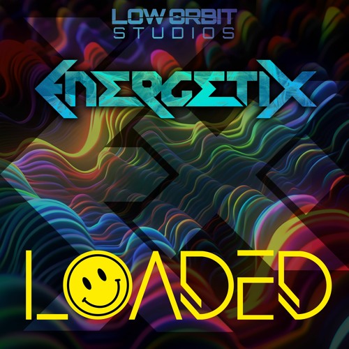 Loaded (Original Mix)