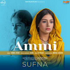 Ammi (From "Sufna")