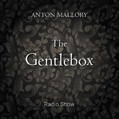 The Gentlebox #025 [15.08.25]