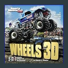 #^R.E.A.D ✨ Sports Illustrated Kids Wheels 3D (An IN YOUR FACE 3D book) download ebook PDF EPUB