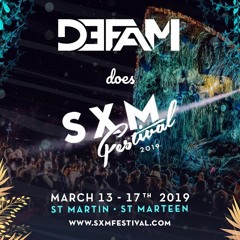 DEFAM @SXM FESTIVAL
